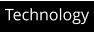 Technology