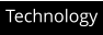 Technology