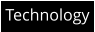 Technology