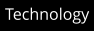 Technology