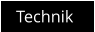 Technik