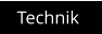 Technik